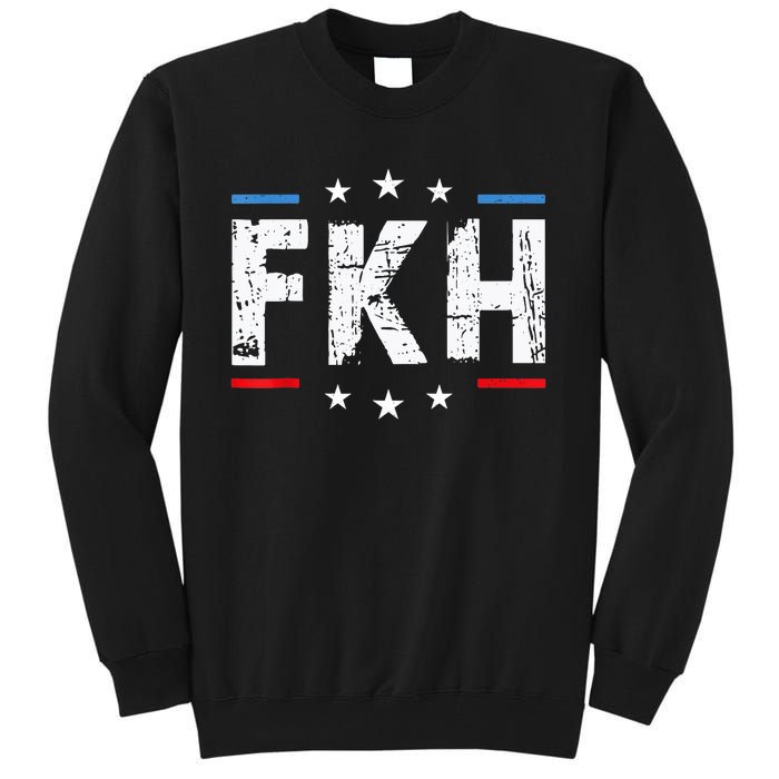 Fkh Political Humor F Kamala Harris Conservative Republican Tall Sweatshirt