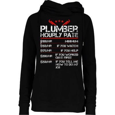 Funny Plumber Hourly Rates Plumber  Womens Funnel Neck Pullover Hood