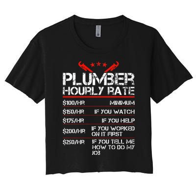 Funny Plumber Hourly Rates Plumber  Women's Crop Top Tee