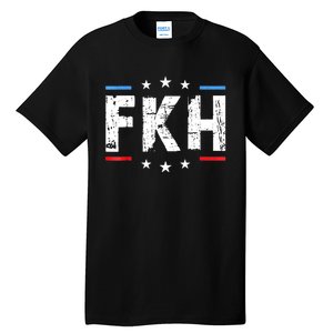 Fkh Political Humor F Kamala Harris Conservative Republican Tall T-Shirt