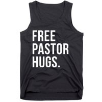 Free Pastor Hugs Funny Bible Church Humor Christian Greeter Tank Top