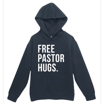 Free Pastor Hugs Funny Bible Church Humor Christian Greeter Urban Pullover Hoodie