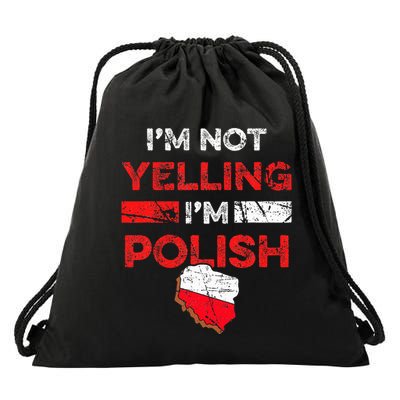 Funny Polish Heritage Meme IM Not Yelling IM Polish Pride Drawstring Bag