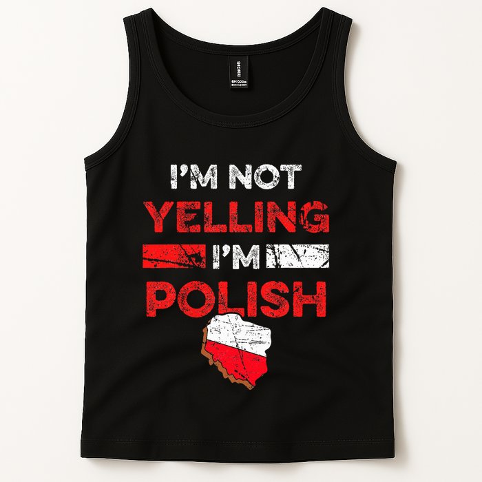 Funny Polish Heritage Meme IM Not Yelling IM Polish Pride Tank Top