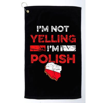 Funny Polish Heritage Meme IM Not Yelling IM Polish Pride Golf Towel