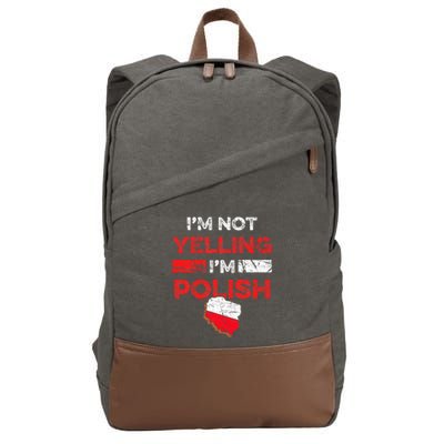Funny Polish Heritage Meme IM Not Yelling IM Polish Pride Cotton Canvas Backpack