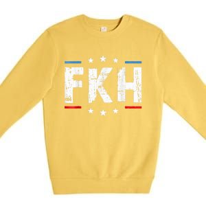 Fkh Political Humor F Kamala Harris Conservative Republican Premium Crewneck Sweatshirt