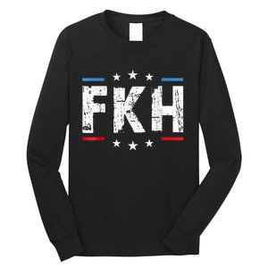 Fkh Political Humor F Kamala Harris Conservative Republican Long Sleeve Shirt