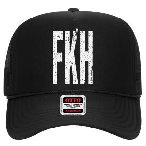 Fkh Political Humor F Kamala Harris 2024 High Crown Mesh Back Trucker Hat