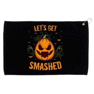 Fun Pumpkin Happy Halloween Party Costume Let’S Get Smashed Gift Grommeted Golf Towel