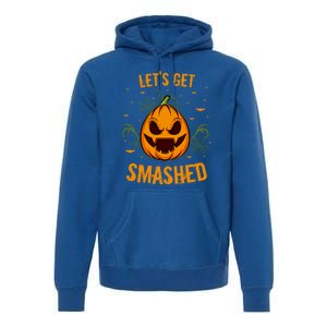 Fun Pumpkin Happy Halloween Party Costume Let’S Get Smashed Gift Premium Hoodie