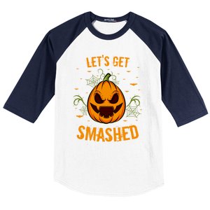 Fun Pumpkin Happy Halloween Party Costume Let’S Get Smashed Gift Baseball Sleeve Shirt