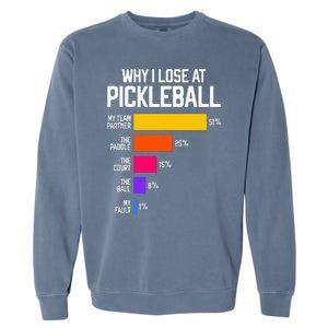 Funny Pickleball Humor Why I Lose Garment-Dyed Sweatshirt