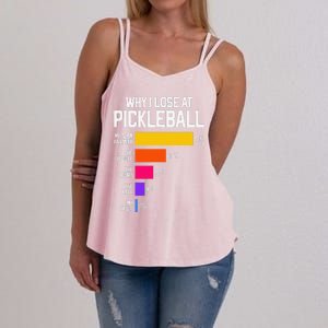 Funny Pickleball Humor Why I Lose Women's Strappy Tank