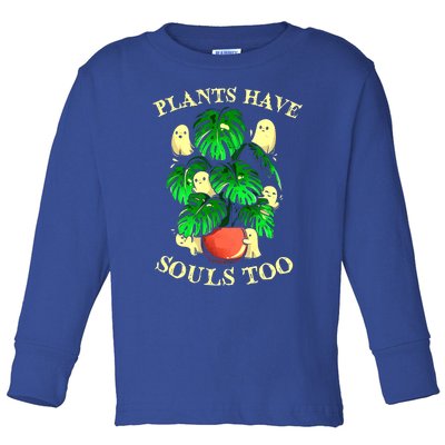 Funny Plants Have Souls Too Halloween Groovy Spooky Ghost Meaningful Gift Toddler Long Sleeve Shirt