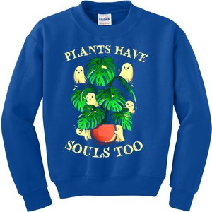 Funny Plants Have Souls Too Halloween Groovy Spooky Ghost Meaningful Gift Kids Sweatshirt