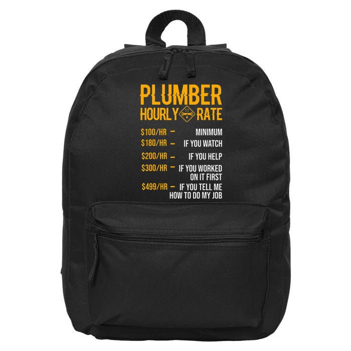 Funny Plumber Hourly Rate Plumber 16 in Basic Backpack