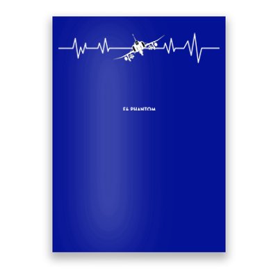 F4 Phantom Heartbeat Jet Fighter Pilot Ekg Love Airplane Great Gift Poster