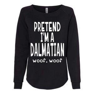 Funny Pretend Im A Dalmatian Lazy Halloween Costume Womens California Wash Sweatshirt