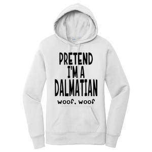 Funny Pretend Im A Dalmatian Lazy Halloween Costume Women's Pullover Hoodie