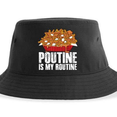 Funny Poutine Is My Routine Canadian Poutine Love Sustainable Bucket Hat