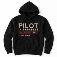 Funny Pilot In Progress Please Wait Future Pilot Hoodie