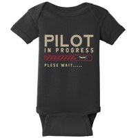 Funny Pilot In Progress Please Wait Future Pilot Baby Bodysuit