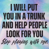Funny Put In Trunk Saying I Will Put You In A Trunk Legacy Tie Dye Trucker Hat