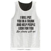 Funny Put In Trunk Saying I Will Put You In A Trunk Mesh Reversible Basketball Jersey Tank