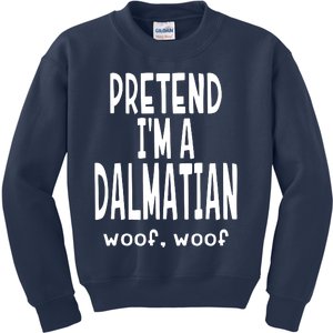 Funny Pretend Im A Dalmatian Lazy Halloween Costume Kids Sweatshirt