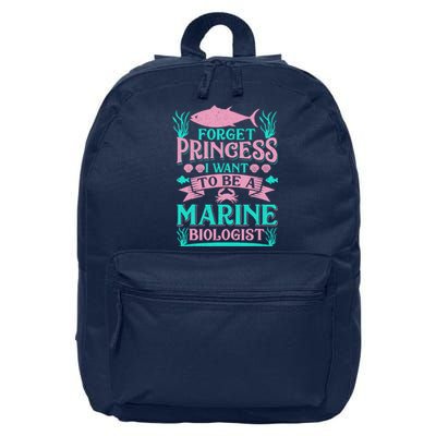 Forget Princess I Want To Be A Marine Biologist Funny Gift 16 in Basic Backpack