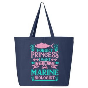 Forget Princess I Want To Be A Marine Biologist Funny Gift 25L Jumbo Tote