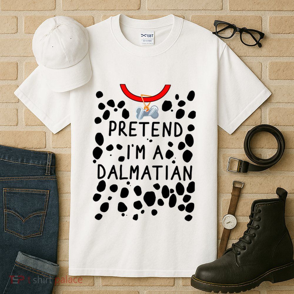 Funny Pretend I'm A Dalmatian Dog Halloween DIY Costume Tall T-Shirt