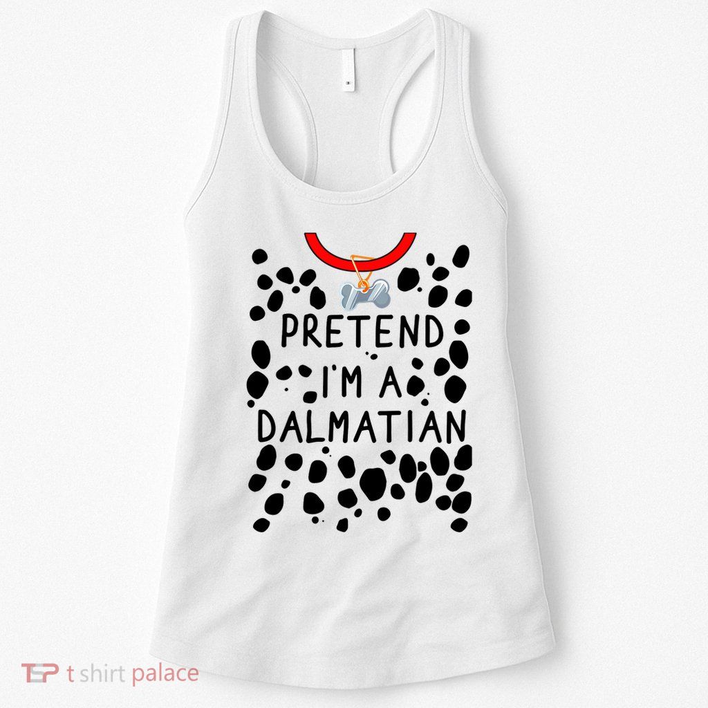 Funny Pretend I'm A Dalmatian Dog Halloween DIY Costume Womens Tank Top