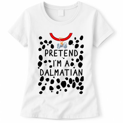 Funny Pretend I'm A Dalmatian Dog Halloween DIY Costume Womens T-Shirt
