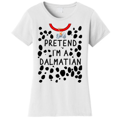 Funny Pretend I'm A Dalmatian Dog Halloween DIY Costume Women's T-Shirt