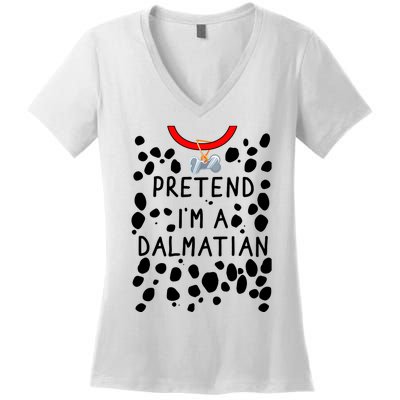 Funny Pretend I'm A Dalmatian Dog Halloween DIY Costume Women's V-Neck T-Shirt