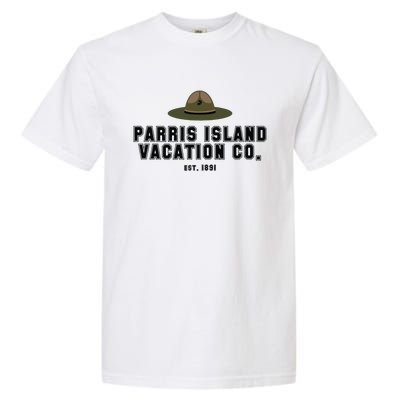 Funny Parris Island Vacation Company Design Garment-Dyed Heavyweight T-Shirt