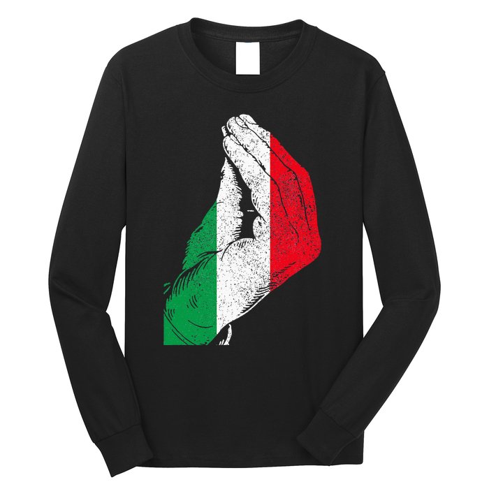 Flag Pride Italy Hand Gesture Italia Italian Long Sleeve Shirt