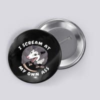 Funny Possum I Scream At My Own Trash Cat Opossum Meme Button