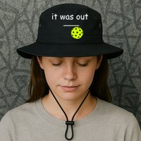 Funny Pickleball It Was Out Player Lover Friends  Bucket Hat
