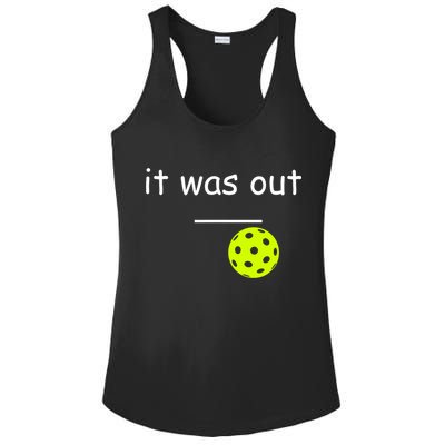 Funny Pickleball It Was Out Player Lover Friends  Ladies PosiCharge Competitor Racerback Tank