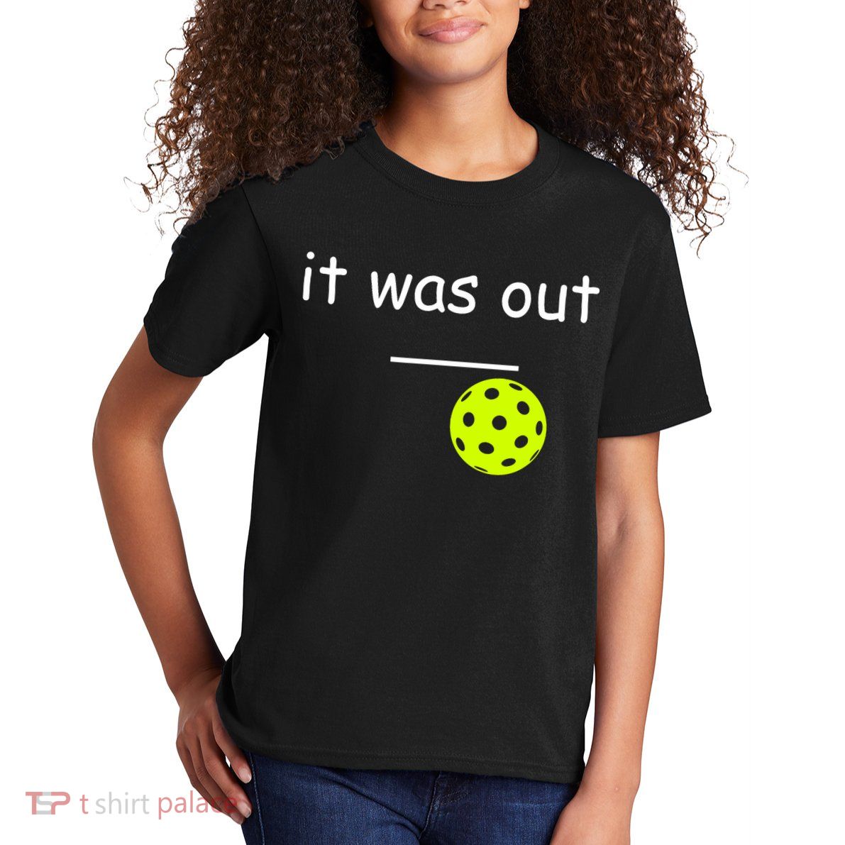 Funny Pickleball It Was Out Player Lover Friends  Kids T-Shirt
