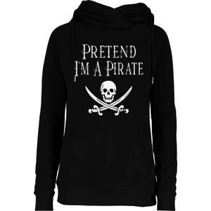 Fun Pretend I'm A Pirate Lazy Halloween Costume Skull Swords Womens Funnel Neck Pullover Hood