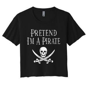 Fun Pretend I'm A Pirate Lazy Halloween Costume Skull Swords Women's Crop Top Tee