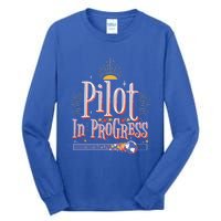 Future Pilot In Progress Great Gift Tall Long Sleeve T-Shirt