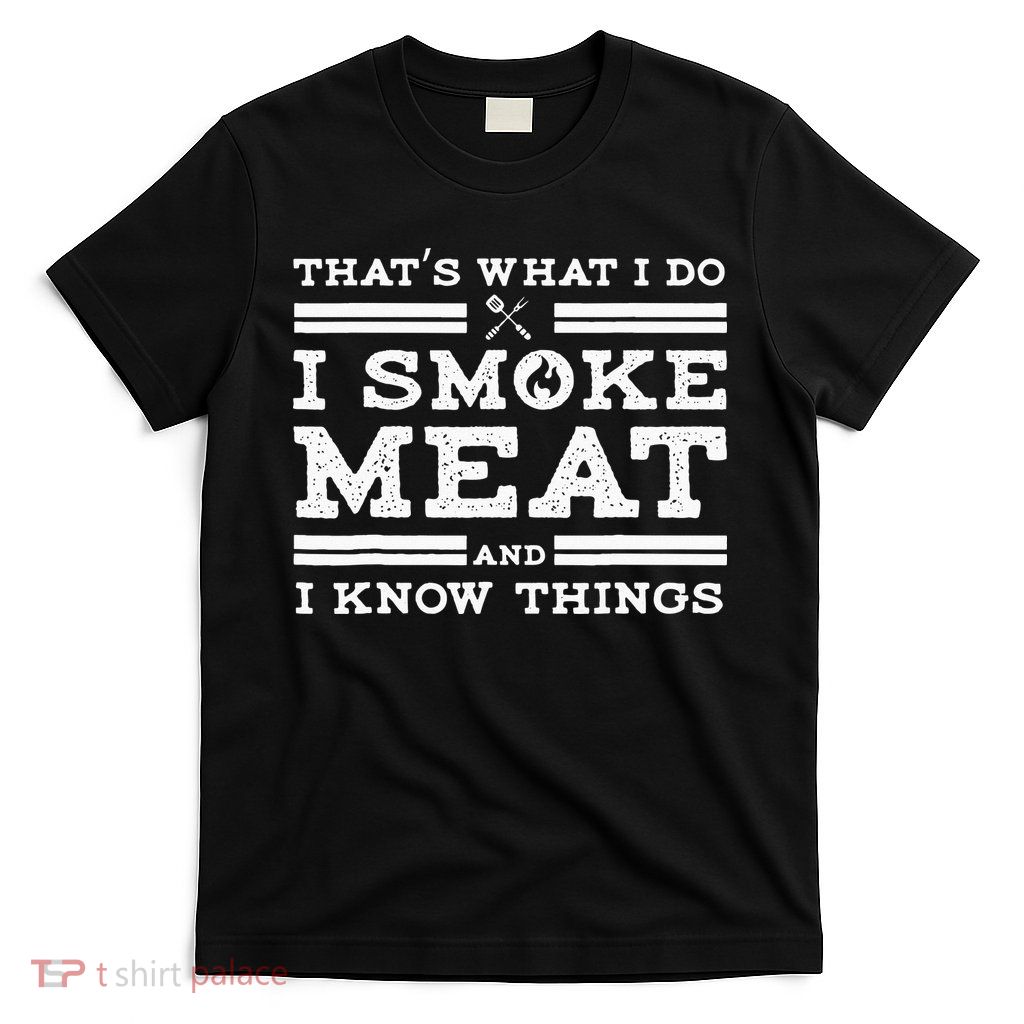 Funny Pitmaster I Smoke Meat BBQ Smoker Grill Gift T-Shirt