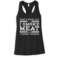 Funny Pitmaster I Smoke Meat BBQ Smoker Grill Gift Women's Racerback Tank