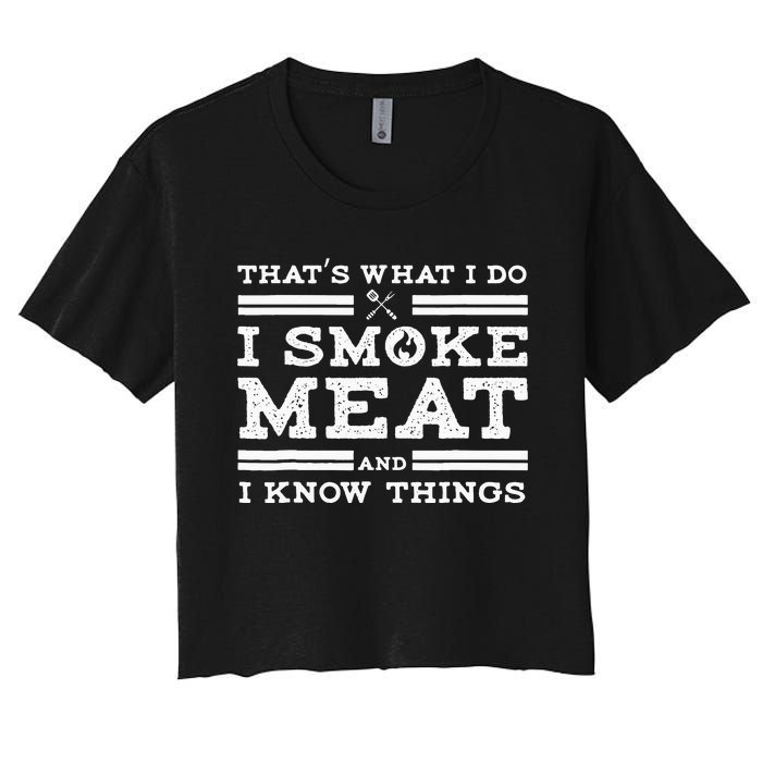 Funny Pitmaster I Smoke Meat BBQ Smoker Grill Gift Women's Crop Top Tee