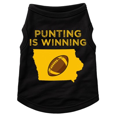 funny punting is winning iowa I cheer For The Punter Doggie Tank